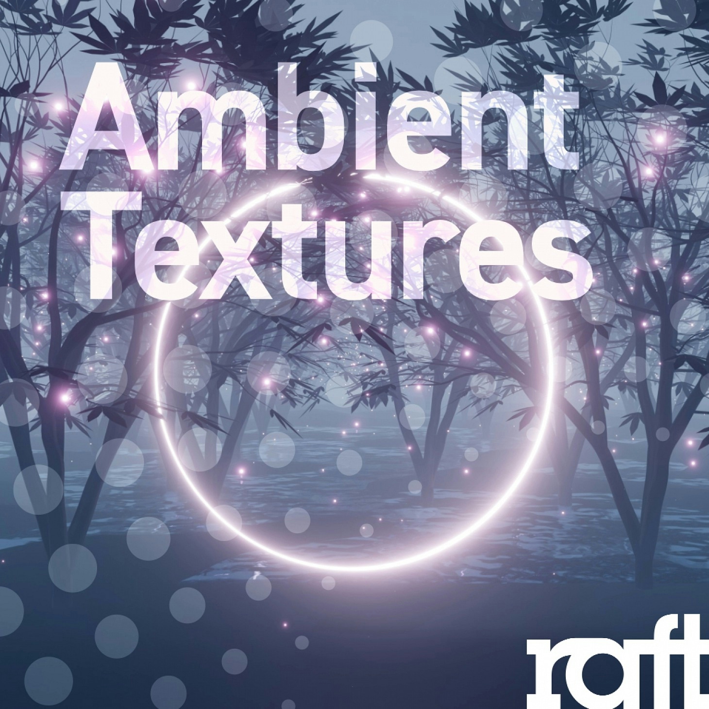 RFT145 Ambient Textures