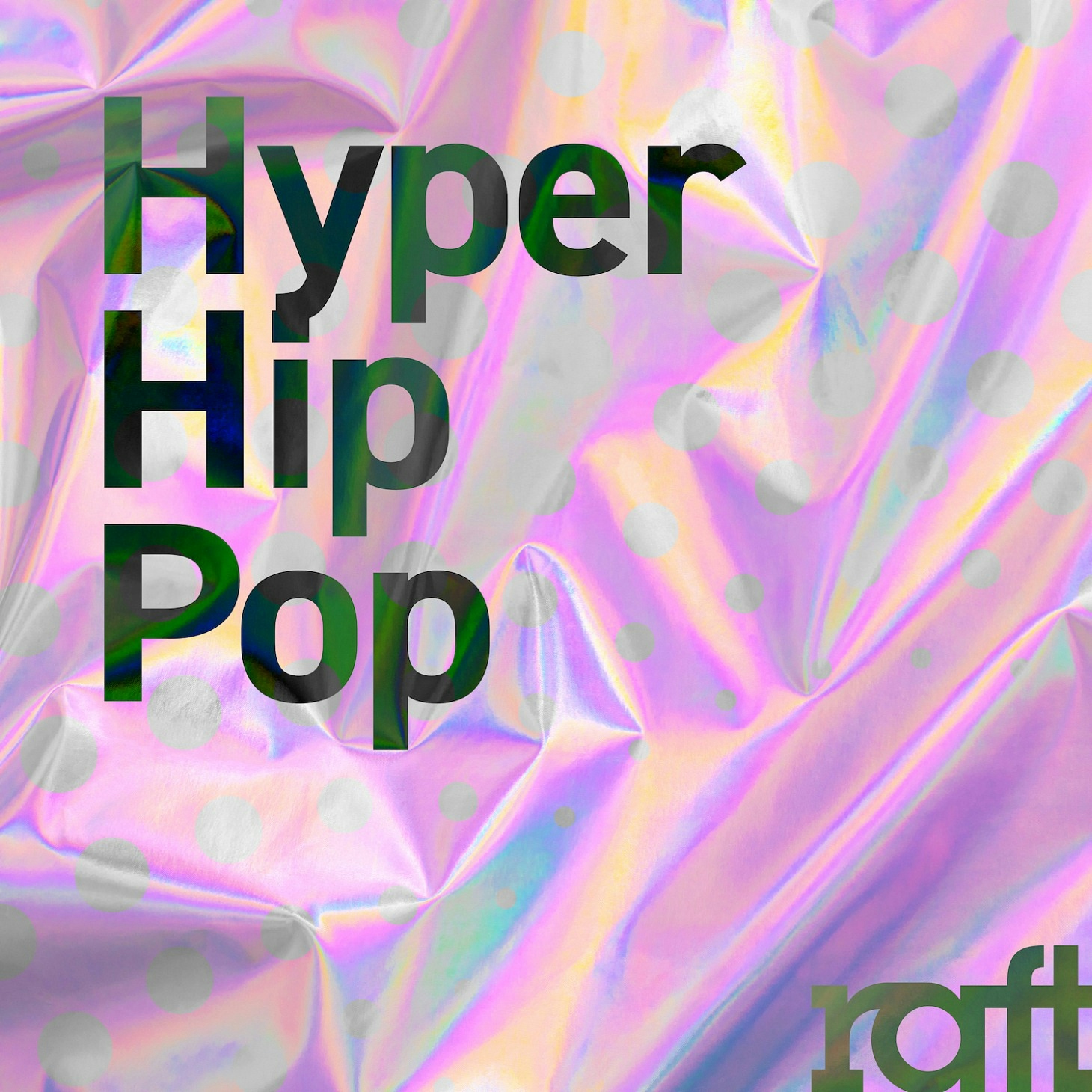 RFT111 Hyper Hip Pop