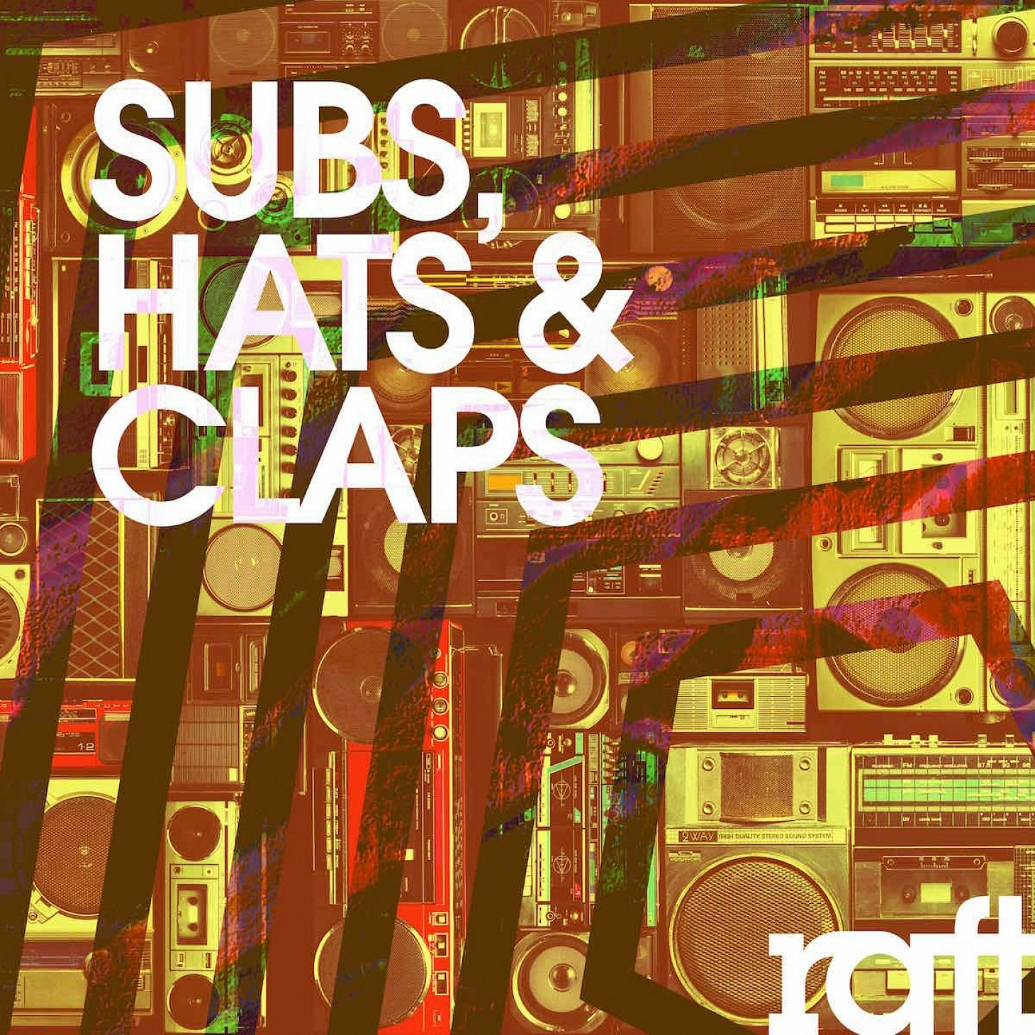 RFT004 Subs, Hats & Claps