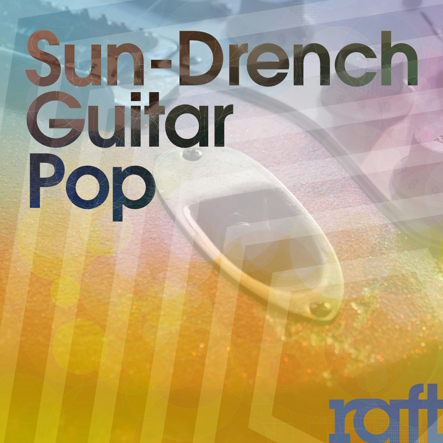 RFT062 Sun-Drench Guitar Pop