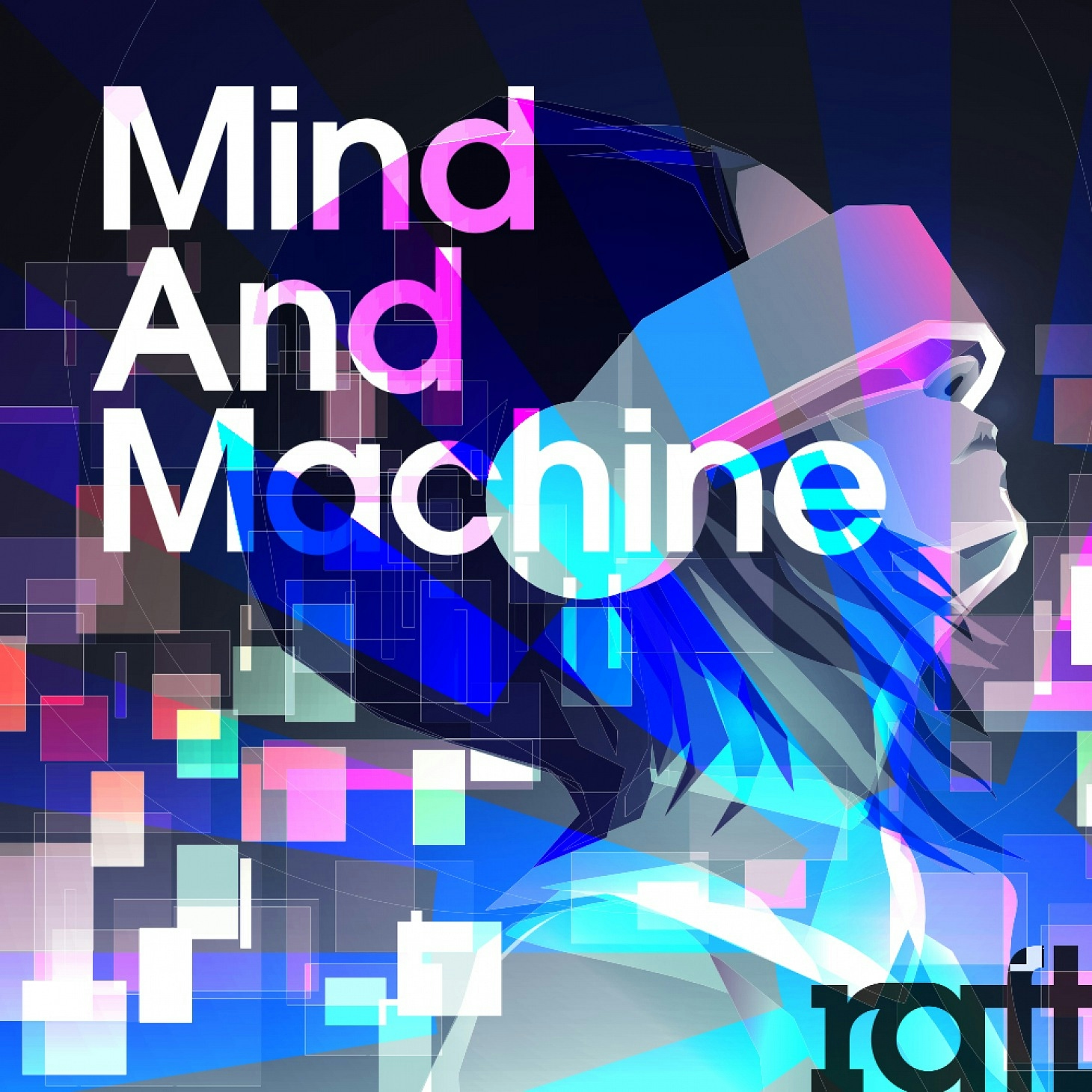 RFT072 Mind And Machine