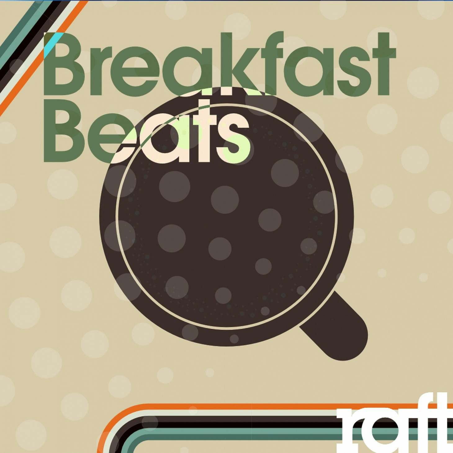 RFT030 Breakfast Beats