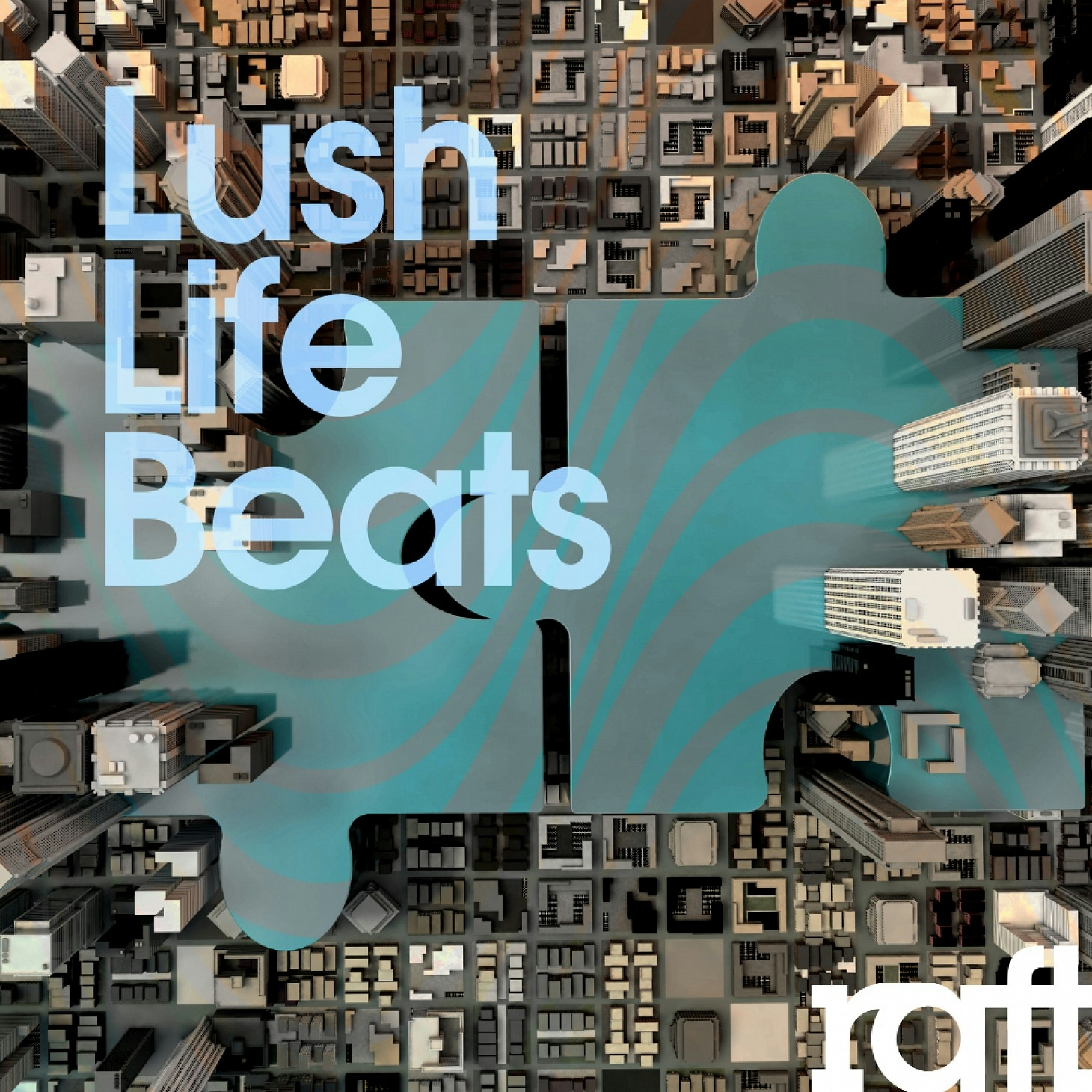 RFT058 Lush Life Beats