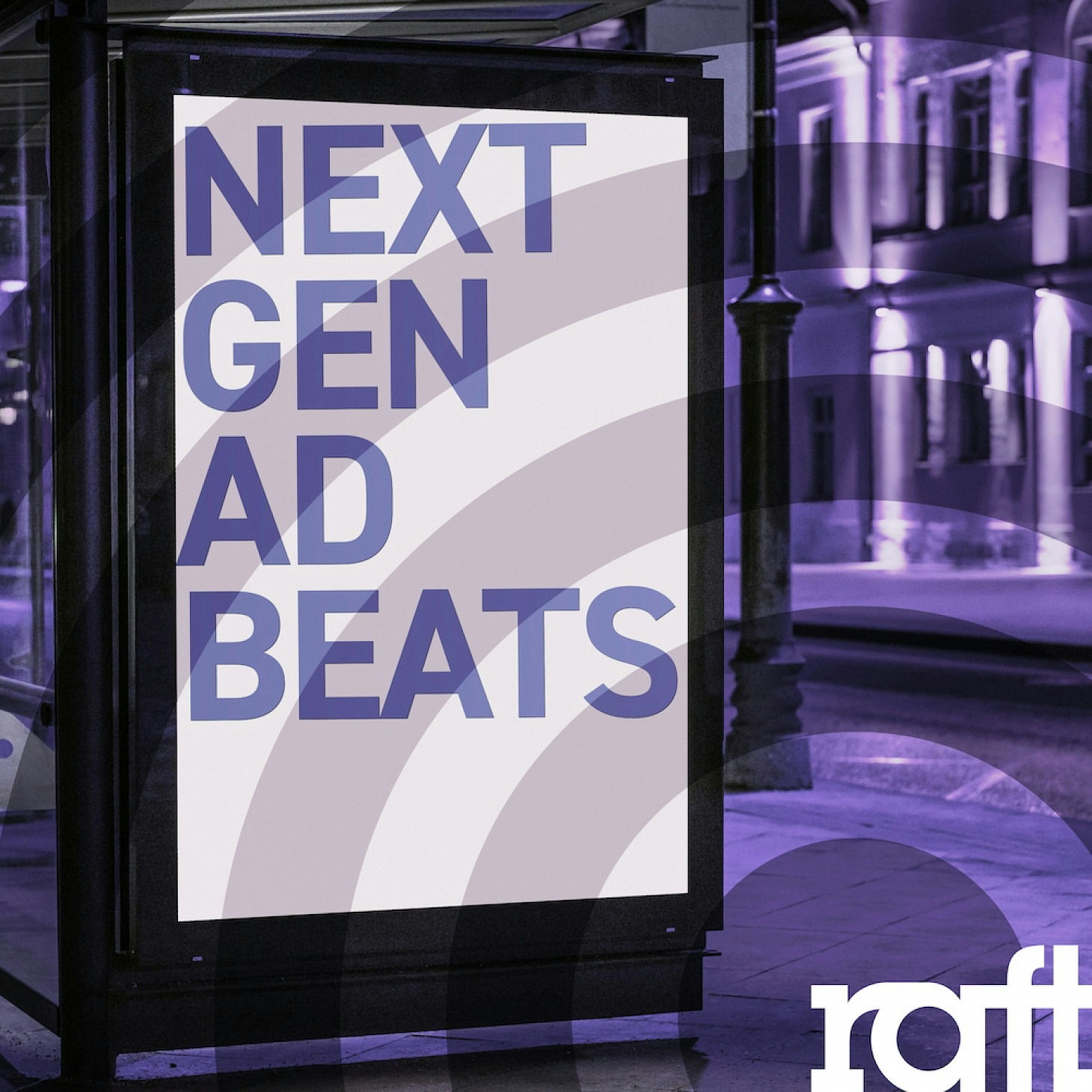 RFT137 Next Gen Ad Beats